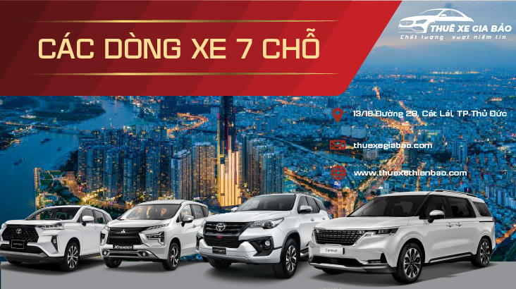 Các Dòng Xe 7 Chỗ Phổ Biến Tại Thuê Xe Gia Bảo Quận 2